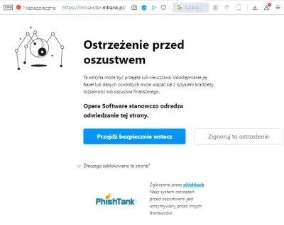 hornet17 - Opera ostrzega mnie, że mtransfer.mbank.pl to próba phishingu (patrz scree...