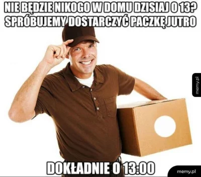 D.....e - Kurierzy to mają nasrane we łbie