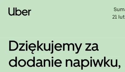 anonimek123456 - Prawie zawsze daję napiwki w #uber. Trzeba wspierać kierowców, którz...