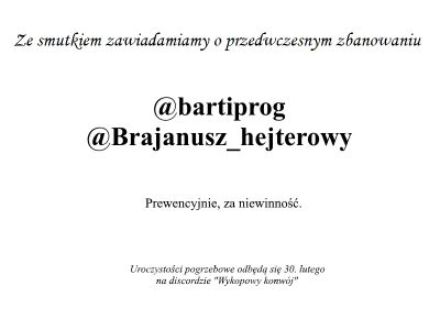 Kubaa001 - @bartiprog @brajanusz_hejterowy

SPOILER