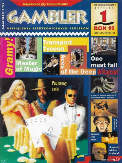 C.....1 - @Arytmia-eu: moim ulubionym czasopismem o grach był wówczas Gambler