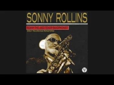 D.....a - Sonny Rollins - St. Thomas
#muzyka #klasykmuzyczny #jazz #hardbop #sonnyro...