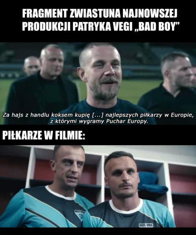 podwawelska - Aż sam nie mogę w to uwierzyć.
#pilkanozna #vega #humorobrazkowy #film