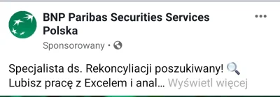 daczka92 - Wyskoczyla mi oferta pracy na fb od BNP. CV już wysłane.
#heheszki