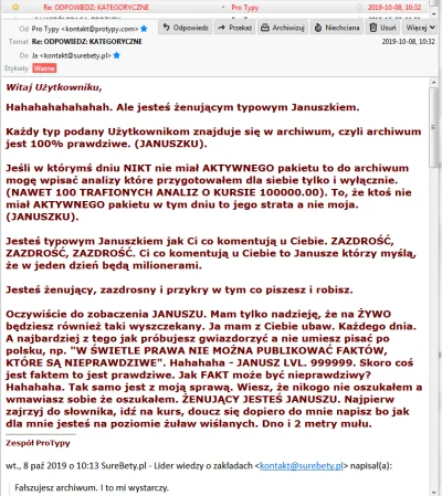 SureBetyPL - Co siedzi w głowie oszusta? BEZKARNOŚĆ!!!

Przeczytaj email jaki otrzy...