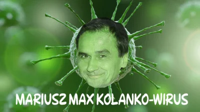 j.....y - Mariusz Max Kolankowirus

#koronawirus #maxkolonko