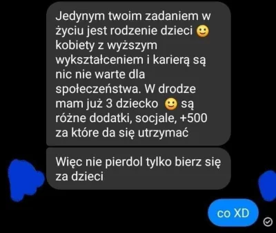 M.....s - O hui XD 
Olej kariere, daj dupy i zostan pasozytem, masz byc z tego zadowo...