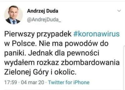 M.....n - #heheszki #andrzejduda #koronawirus #zielonagora