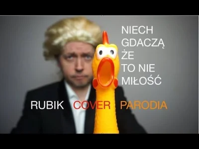 y.....o - Twoja kura klaszcze u Rubika!

#gumowykurczak #rubik #muzyka #heheszki