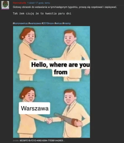 H.....a - MÓWIŁAM!!!
#warszawa #koronawirus #2019ncov #wirus #polska #cotahannah