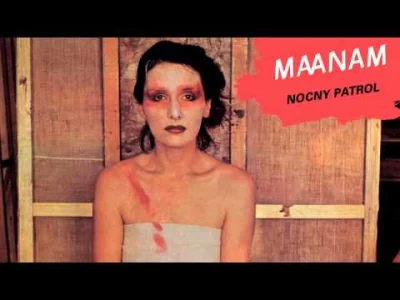 krysiek636 - Maanam - Zdrada

#muzyka #polskamuzyka #rock #polskirock #80s #maanam ...