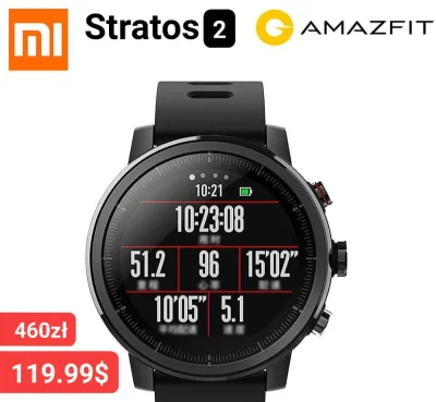 sebekss - Tylko 119.99$ (460zł) za Xiaomi Amazfit Stratos 2❗
Świetny smartwatch Xiao...