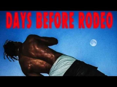 ShadyTalezz - #dekadawrapie 
#31 Travis Scott - Days Before Rodeo
kawałek z miniatu...