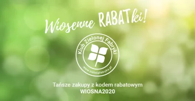 zielonafabryka - Nie jest to może Rozdajo ale -10% rabatu jak znalazł. 
Zarejestruj ...