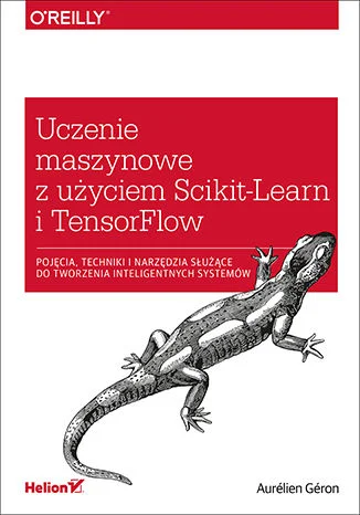 tomaszs - -30% na ebooka Uczenie maszynowe z użyciem Scikit-Learn i TensorFlow. Do ko...