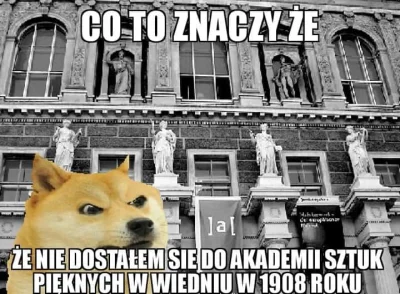 Felix_Felicis - #heheszki #humorobrazkowy #historia #doge #piesel

#memyhistoryczne