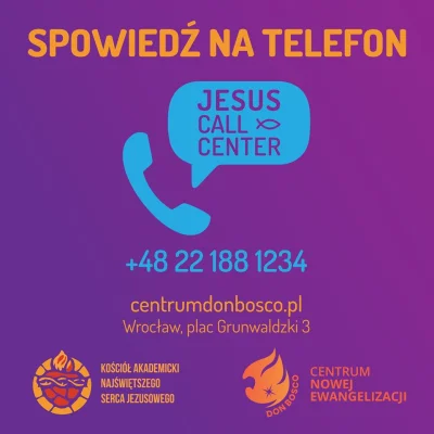 vivianka - JESUS CALL CENTER +48 22 188 1234 – SPOWIEDŹ NA TELEFON - to nowe narzędzi...