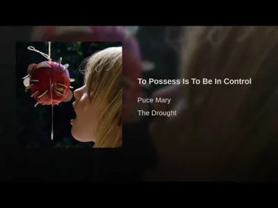 Please_Remember - 2/x Puce Mary - To Possess Is To Be In Control
Nudzi mi się więc o...
