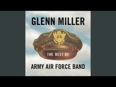 A.....d - Glenn Miller & The Army Air Force Band - Song of the Volga Boatmen (1941)
...