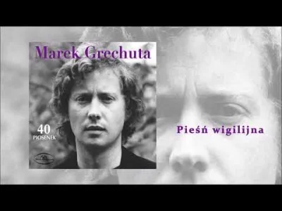 ptaszyszko - Marek Grechuta - Pieśń wigilijna #poezjaspiewana #marekgrechuta