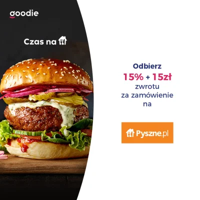 Goodie_pl - Mirki, do końca weekendu - #cashback 15% na każde zamówienie na #pysznepl...