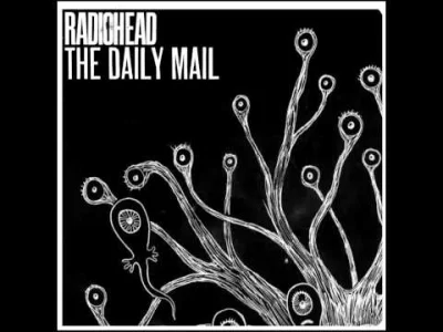 pawelczixd - radiohead - the daily mail

[ #pawelcziniesiemuze ] #muzyka #radiohead