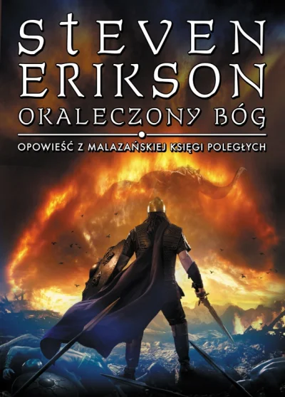 maszfajnedonice - @robert5502: Okaleczony i śpiący bóg był w Malazańskiej Księdze Pol...