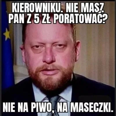 januszzczarnolasu - @Loginsrogim: I brak masek