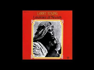 D.....a - Larry Young - Sunshine Fly Away
#muzyka #klasykmuzyczny #70s #jazz #larryy...