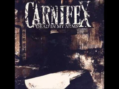 evolved - #muzyka #metal #deathcore #carnifex