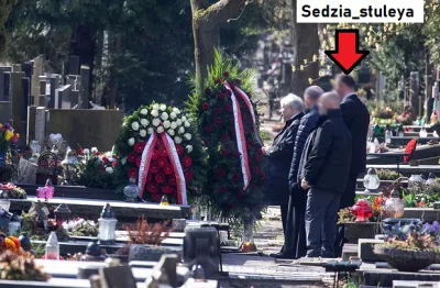 b.....a - @ZaplutyKarzelReakcji: przecież był na cmentarzu. Foto na dowód.