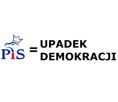 antonikokoszka - Takie to już PISowskie rządzenie, partia która nigdy nie była demokr...