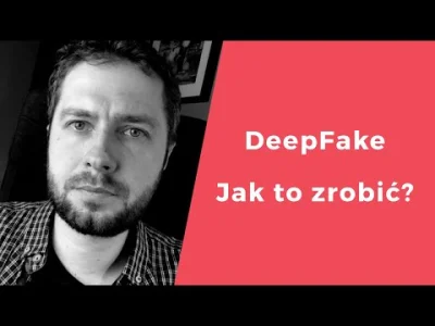 imlmpe - Poradnik robienia DeepFake - mój nowy film (niecałe 6 minut).

Pokazuję ja...