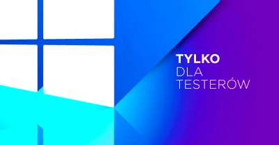 Bulldogjob - Microsoft daje testerom Windowsa 10 możliwość przedpremierowego ulepszan...