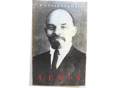 wiecejszatana - Lenin - Antoni Ferdynand Ossendowski

miałem po tym koszmary

W 1...