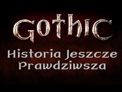 Donmaslanoz14 - Zdecydowanie żyjemy w najlepszej linii czasowej.
#gothic #machinima ...