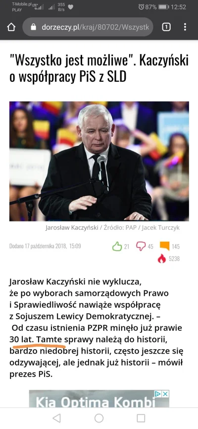 deeprest - @timeofthe: Kaczyńskiemu to przeszkadza coś tylko wtedy gdy taki jest poli...