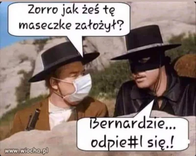 Polasz - Leci w ciula jak Zorro 
#zorro #humorobrazkowy