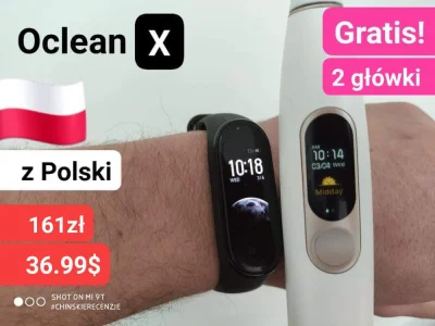 sebekss - [HIT] Tylko 36.99$ [161zł] za szczoteczkę soniczną Xiaomi Oclean X z Polski...