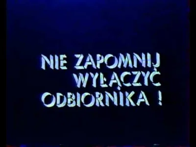 kuba70 - @seeksoul: Kilka lat później emitowano po hymnie ten #!$%@?ący sygnał. Budzi...