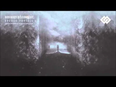 Robciqqq - God Body Disconnect - Dreaming of Glaciers

piękne pianinko leci od 3:32...