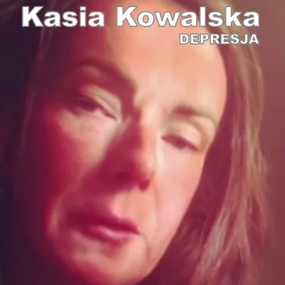 janek_kenaj - Okładka nowej płyty Kasi Kowalskiej pt. "Depresja"
#kasiakowalska #muz...