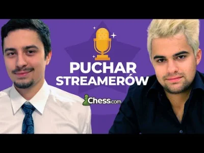 szachmistrz - @szachmistrz: Puchar Streamerów etap ARENA
#szachy ##!$%@? #zapytajsza...