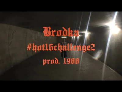 J.....D - #hot16challenge2 #polskirap #rap #muzyka 

WOW! NIESAMOWITA MONIKA BRODKA