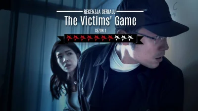 popkulturysci - The Victims’ Game” – recenzja serialu Netflixa: Nie zabijaj się i pom...