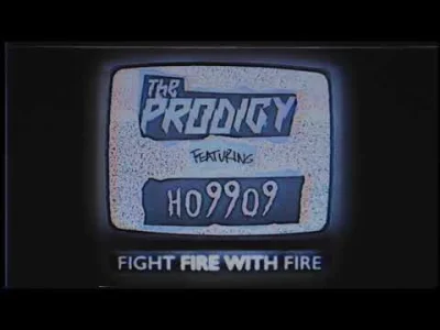 hugoprat - The Prodigy - Fight Fire With Fire (feat. Ho99o9)
#muzyka #theprodigy #pr...