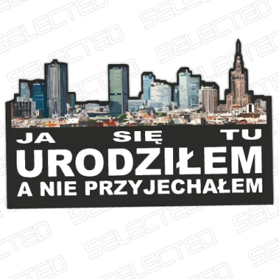 Karbostyryl - > Urodzilem i wychowałem sie w Warszawie, wiec jak chcesz kogoś uczyć ‚...