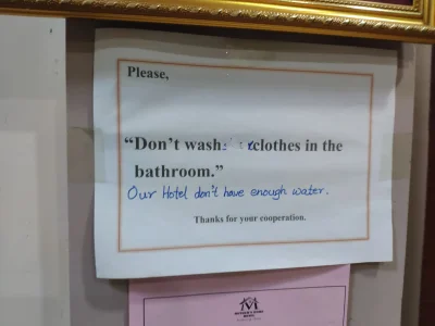 matiwoj11 - "Nie pierz ubrań w łazience. Nasz hotel nie ma wystarczającej ilości wody...