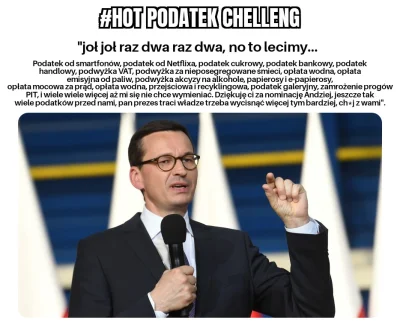 Tony76 - #vateuszmorawiecki #heheszki #humorobrazkowy #morawiecki #memy #podatki #hot...