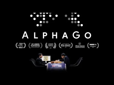 Tom_Ja - @gloom: Na YT jest super dokument od AlphaGo.